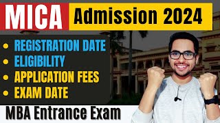 MICA MBA Admission 2024  MICAT Last Date to Apply 2024  MBA Entrance Exams 2024 [upl. by Brenk310]