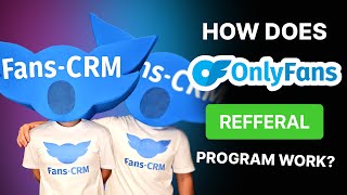 OnlyFans referrals OnlyFans referral program and how does it work  OnlyFans referral link explain [upl. by Lidia]