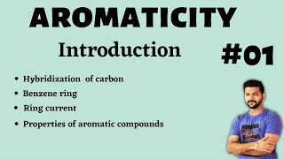 AROMATICITY  What are Aromatic Compounds  Aromatic Compounds  Antiaromatic compounds [upl. by Nageet]