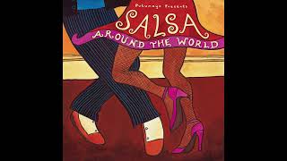 Salsa Around the World Official Putumayo Version [upl. by Regni838]