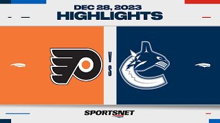 NHL Highlights  Flyers vs Canucks  December 28 2023 [upl. by Melisandra498]