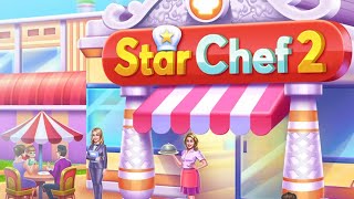 Star Chef 2 Restaurant Game — Mobile Game  Gameplay Android [upl. by Inahc558]