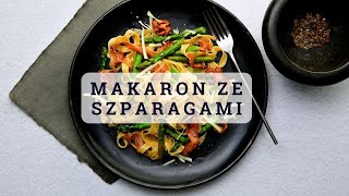 MAKARON ZE SZPARAGAMI đźŤ˝âť¤ď¸Ź  TYM PRZEPISEM ZASKOCZYSZ SWOICH GOĹšCI đźŤ´ âť¤ď¸Ź [upl. by Allenotna886]