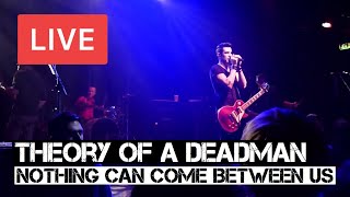 Theory of a Deadman  Nothing Can Come Between Us Live in HD  KOKO London 2012 [upl. by Fabiola]