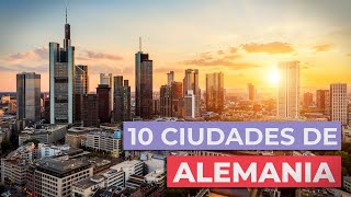 10 Ciudades de Alemania 🇩🇪  Imprescindibles [upl. by Desta]