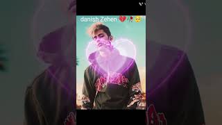 😎missyou 🥰🥺danishzehen tik tok 🔥shorts viral song sakiyaan slowed youtubeshors 🥀sad satats video [upl. by Gereld583]