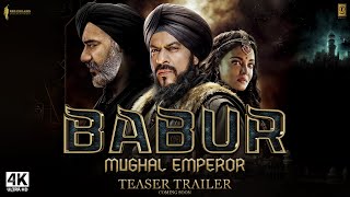 Babur  The Mughal Emperor  Official Trailer  Shah Rukh Khan Ajay Devgan Suhana Khan  FanMade [upl. by Nylram]