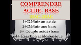 Réaction acidobasique 1bac 2bac révision du cours [upl. by Anairt574]