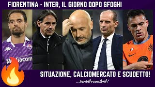 😡 FIORENTINA  INTER SFOGO e DEVASTO su ENTRAMBE PARACULATE SCUDETTO e JUVENTUS BASTA VITTIMISMO [upl. by Dudley]