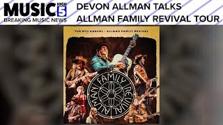 Devon Allman Talks 2022 Allman Family Revival Tour  Music High 5 [upl. by Tades]