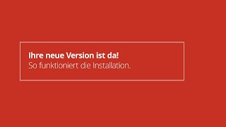 Ihre neue Version ist da So funktioniert die Installation [upl. by Stoeber]