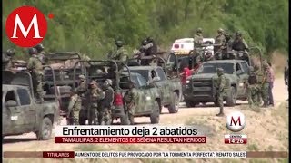 Enfrentamiento deja 2 abatidos por Sedena en Tamaulipas [upl. by Annerol]