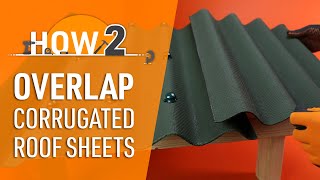 How to Overlap Corrugated Roofing Sheets  Corrapol®BT [upl. by Jacenta]