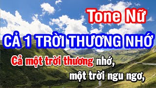 Karaoke Cả Một Trời Thương Nhớ Tone Nữ  Nhan KTV [upl. by Vlad]