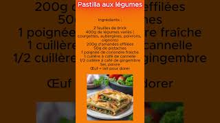 Pastilla aux légumes  version 100 végétale [upl. by Anamuj834]