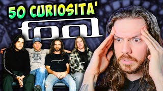 TOOL  50 CURIOSITÀ CHE NON SAI [upl. by Ardnekat]