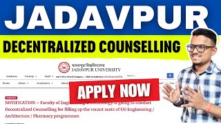 Jadavpur University Decentralized Counselling  How to apply   WBJEE 2024 [upl. by Airotnes]