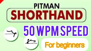 SHORTHAND 50WPM SPEED for Begginnersyoursudhaakar [upl. by Ennirok]