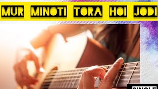 Mur Minoti Tora Hoi Jodi Single String Lesson Guitar [upl. by Adur]