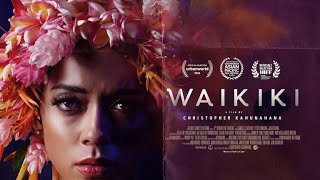 WAIKIKI The Film Official Trailer [upl. by Barina]