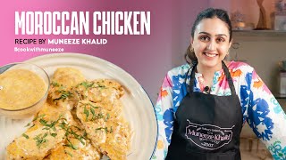 Restaurant Style Moroccan Chicken  Mashed Potatoes Recipe  Muneeze Khalid [upl. by Hidie783]