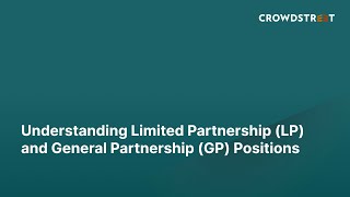 Understanding Limited Partnership LP and General Partnership GP Positions [upl. by Hube]