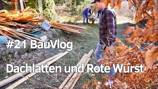 21 Renovierung altes Holzhaus  Dachlatten und Rote Wurst [upl. by Rafaello]