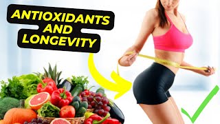 Antioxidants and Longevity How They Battle Free Radicals in Your Body [upl. by Leoj]