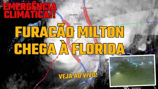 AO VIVO URGENTE A CHEGADA DO FURACÃO MILTON À FLÓRIDA [upl. by Bevon]