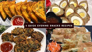 Easy Evening Snacks Recipes  4 Evening Snacks Anyone Can Make [upl. by Asiilanna]