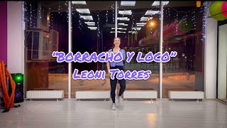 BORRACHO Y LOCO  Leoni Torres  Zumba  Salsa  Choreography by Valeria Krivosheina [upl. by Kyred]