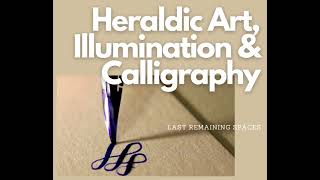 Heraldic Art Illumination amp Calligraphy [upl. by Deste797]