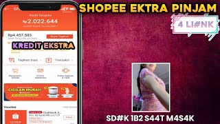 SHOPEE EKSTRA PINJAM 1 [upl. by Mayor]