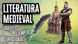 Literatura Medieval Características y Curiosidades  Descubre el Mundo de la Literatura [upl. by Ecreip]