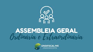 Assembleia Geral Ordinária e Extraordinária [upl. by Macnair]