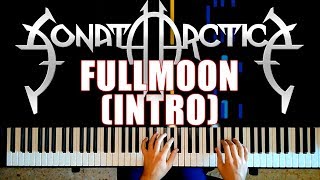 SONATA ARCTICA  FullMoon  PIANO INTRO [upl. by Holly-Anne]