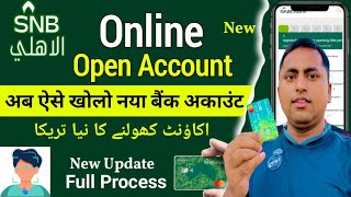 Snb Online account opening  Alahli Bank online account open  SNB Account kaise banaen [upl. by Llerot]