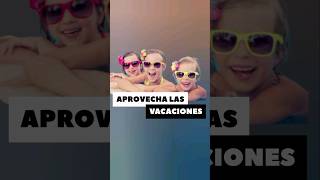 APROVECHA LAS VACACIONES [upl. by Okin]