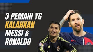 3 Pemain Sepak Bola yang Mencetak Lebih Banyak Gol dari Messi dan Ronaldo [upl. by Wendi]