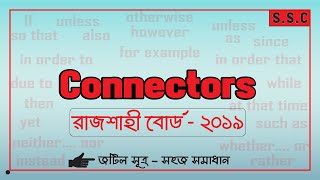 Rajshahi Board 2019 II SSC CONNECTORS II SSC ENGLISH 2nd PAPER [upl. by Dressel]