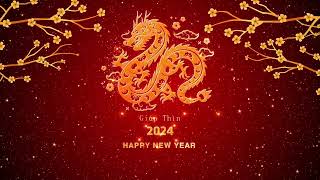 Background Tết Giáp Thìn  Video Background Tết 2024  Vietnamese Lunar New Year 2024 [upl. by Banks]