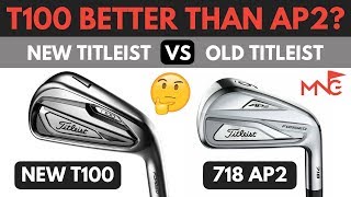 Titleist T100 Iron VS 718 AP2 Iron  Is New Model Better [upl. by Yoho]