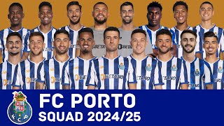 FC PORTO Full Squad For Season 202425  Porto  FootWorld [upl. by Naillik]