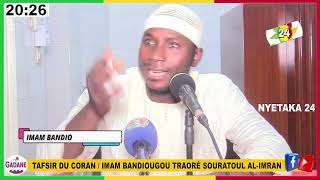 TAFSIR DU CORAN  IMAM BANDIOUGOU TRAORÉSOURATOUL ALIMRANV  018 V  MOSQUÉE RIDWANE A KALABAN [upl. by Ahsinut]