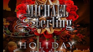 MICHAEL STERLING quotHOLIDAYquot  with Lyrics [upl. by Anyaj]