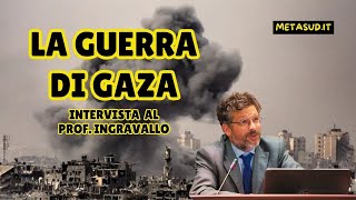 La guerra di Gaza e il diritto internazionale  intervista al prof Ivan Ingravallo [upl. by Winou980]