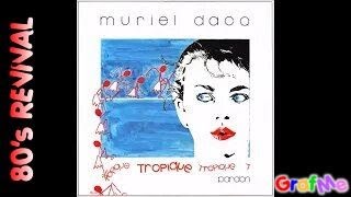 MURIEL DACQ quot Tropique quot Club Radio Mix [upl. by Ecyoj]