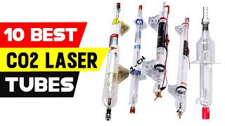 Top 10 Best Co2 Laser Tubes in 2021 [upl. by Yukio282]