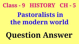 pastoralists in the modern world class 9 questions and answers  class 9 history ch 5 question answe [upl. by Larianna45]