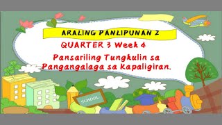 Araling Panlipunan 2 Quarter 3 Week 4 Pansariling Tungkulin sa Pangangalaga sa Kapaligiran [upl. by Negam]